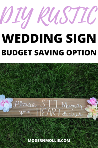 DIY Rustic Wedding Sign – Budget Saving Option